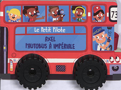 Axel l'autobus à impériale