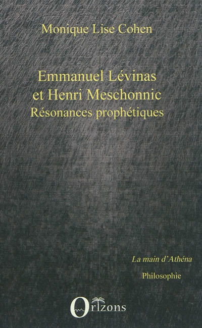 Emmanuel Levinas et Henri Meschonnic : résonances prophétiques. Un hommage à Henri Meschonnic