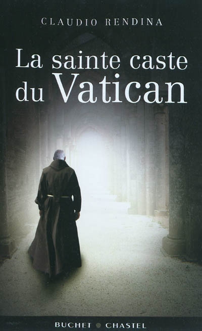 La sainte caste du Vatican