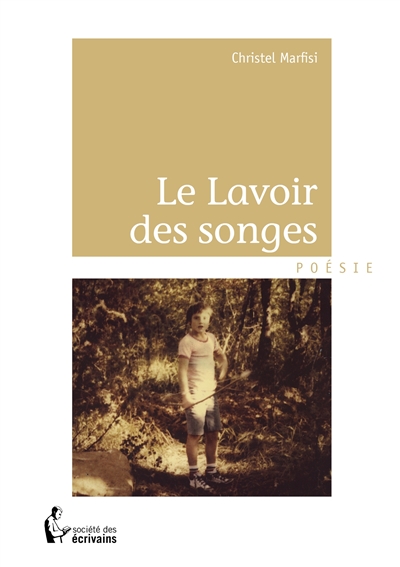 Le lavoir des songes