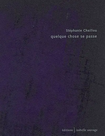 Quelque chose se passe