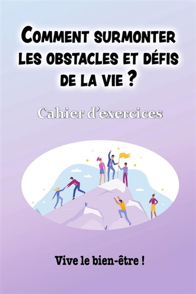COMMENT SURMONTER LES...