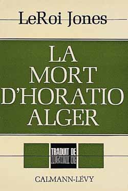 La mort d'Horatio Alger