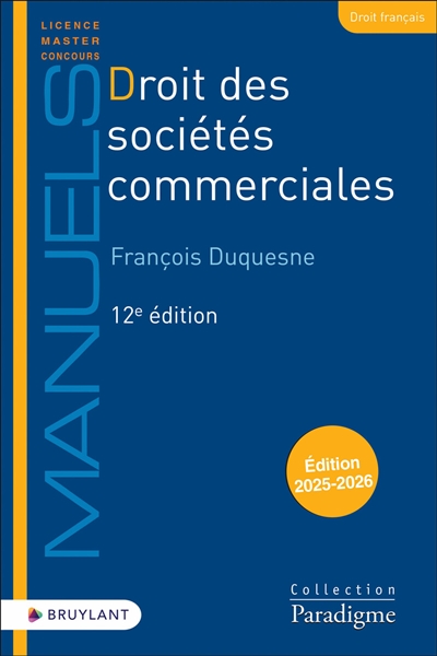 Droit des sociétés commerciales : édition 2025-2026