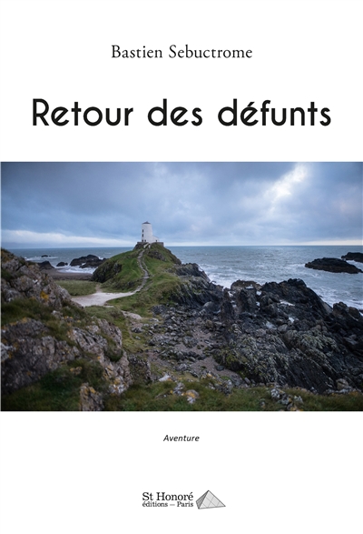 Retour des défunts : aventure