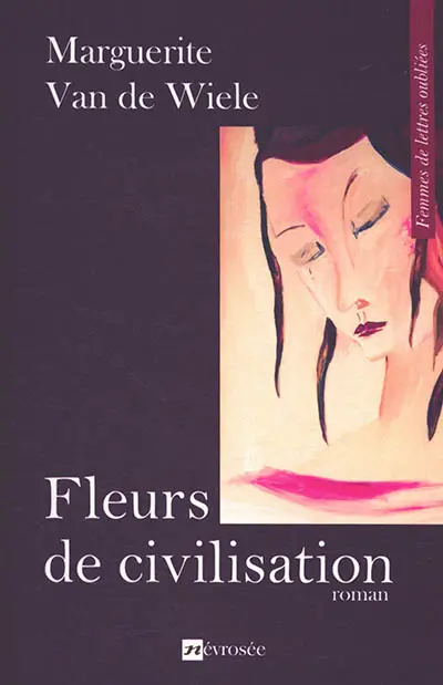 Fleurs de civilisation