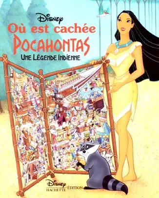 Où est cachée Pocahontas ?
