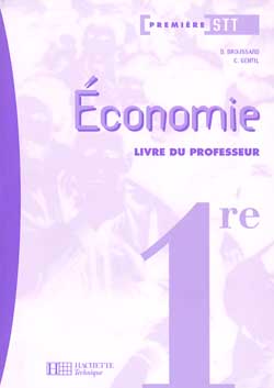Economie, 1re STT : livre du professeur