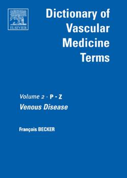 Dictionary of vascular medicine terms
