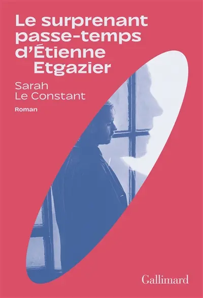 Le surprenant passe-temps d'Etienne Etgazier