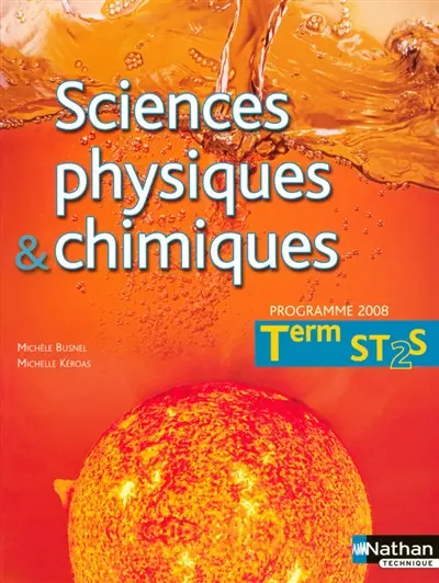 Sciences physiques et chimiques, terminale ST2S : livre de l'élève