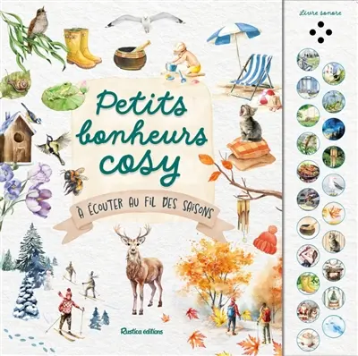 Petits bonheurs cosy à écouter au fil des saisons : livre sonore