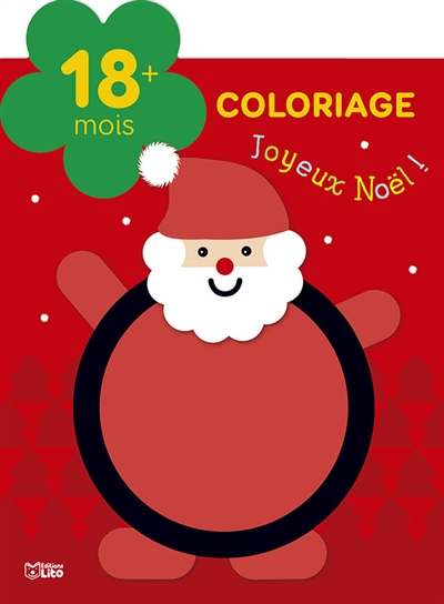 Joyeux Noël ! : coloriage : 18 mois + - Isabelle Jacqué - Librairie Mollat  Bordeaux