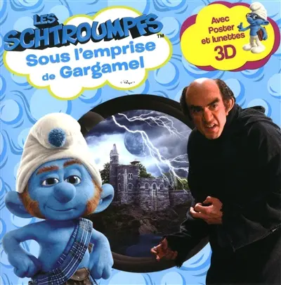 Les Schtroumpfs sous l'emprise de Gargamel
