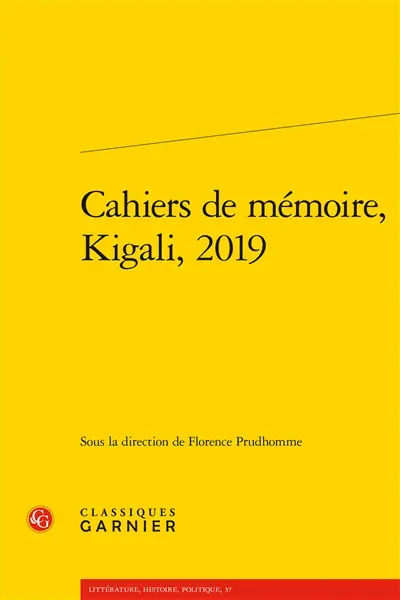 Cahiers de mémoire, Kigali, 2019