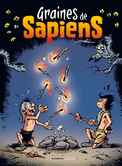 Graines de sapiens. Vol. 2