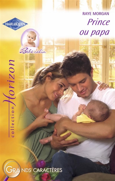 Prince ou papa : bébé câlin