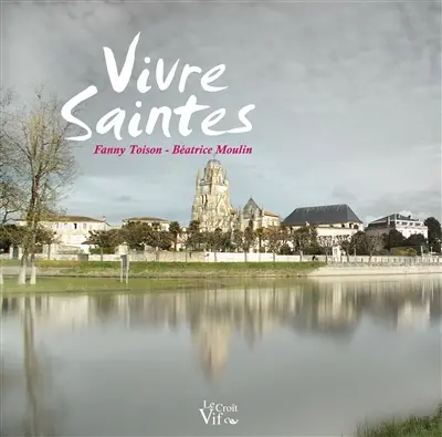 Vivre Saintes