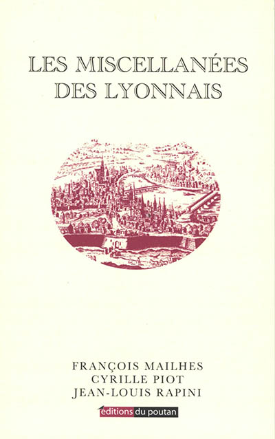 Les miscellanées des Lyonnais