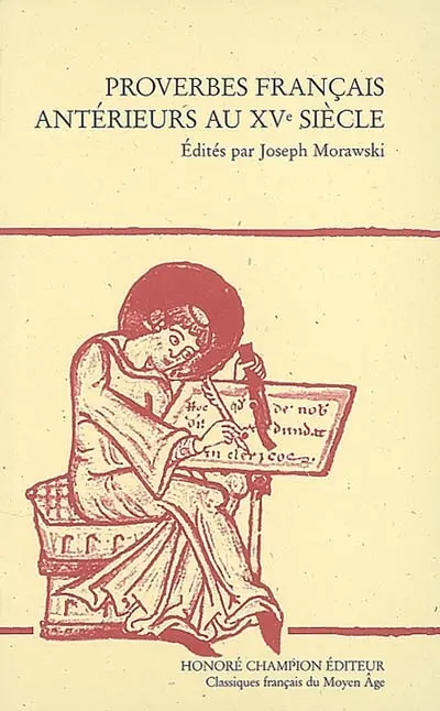 Proverbes français antérieurs au XVe siècle