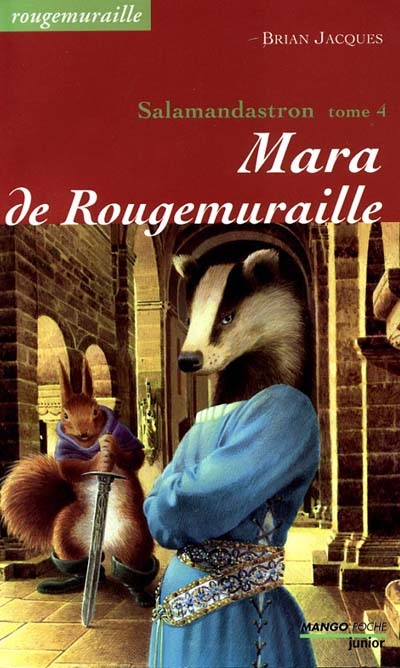 Salamandastron Tome 4 : Mara de Rougemuraille