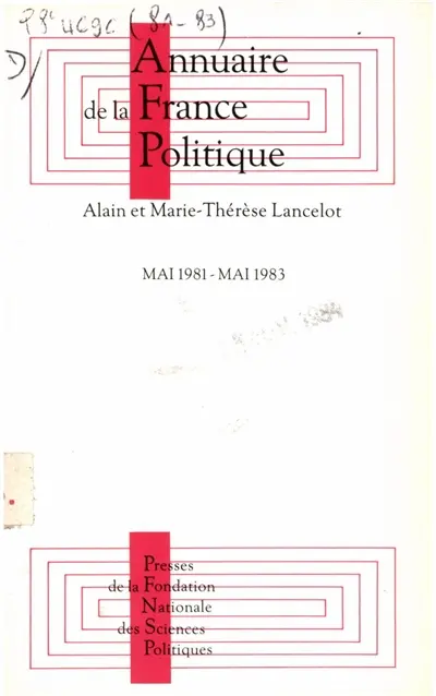 Annuaire de la France politique, mai 1981-mai 1983