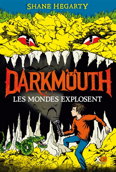 Darkmouth : Les mondes explosent