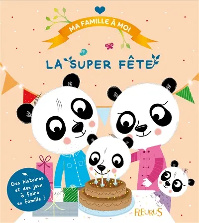 La super fête