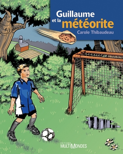 Guillaume et la météorite