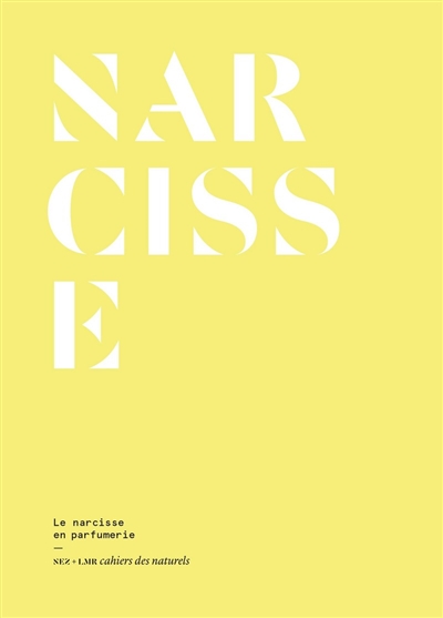 Narcisse : le narcisse en parfumerie