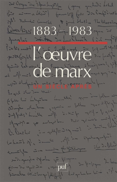 1883-1983, l'oeuvre de Marx un siècle après