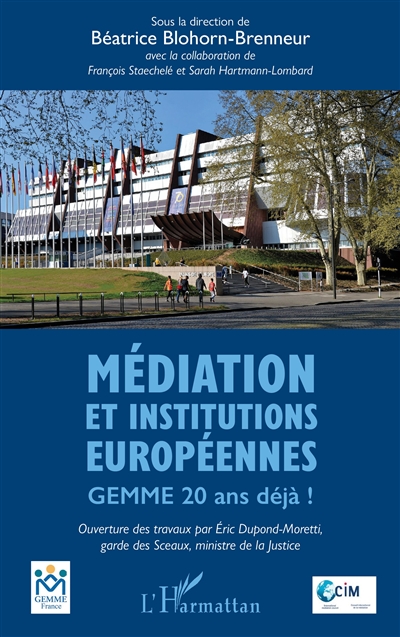 Médiation et institutions européennes : Gemme 20 ans déjà !