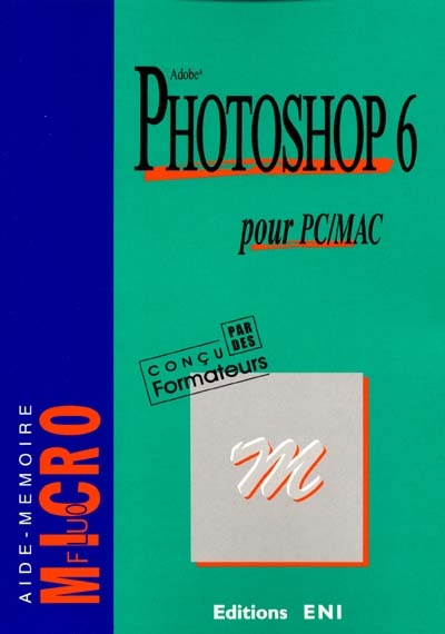 Adobe Photoshop 6 pour PC-MAC