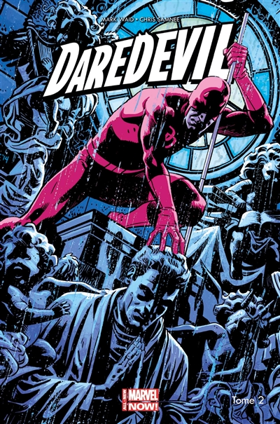 Daredevil. Vol. 2. Le diable au couvent