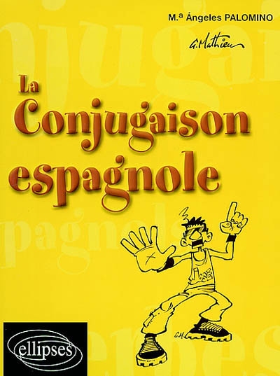 La conjugaison espagnole