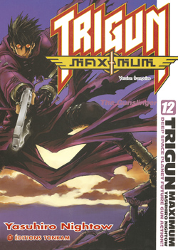 Trigun maximum. Vol. 12. The gunslinger