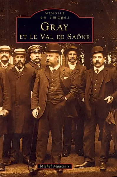 Gray et le val de Saône