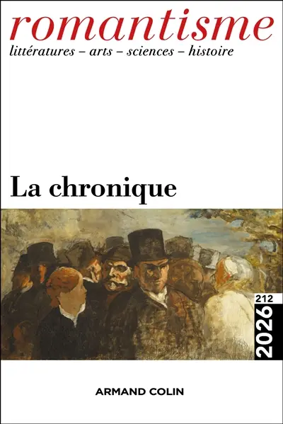 Romantisme, n° 212. La chronique
