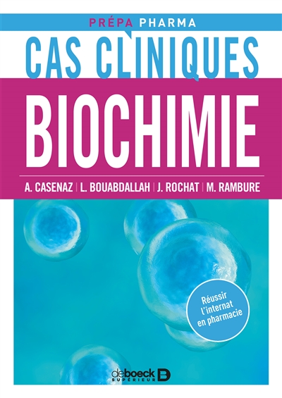 Biochimie : cas cliniques