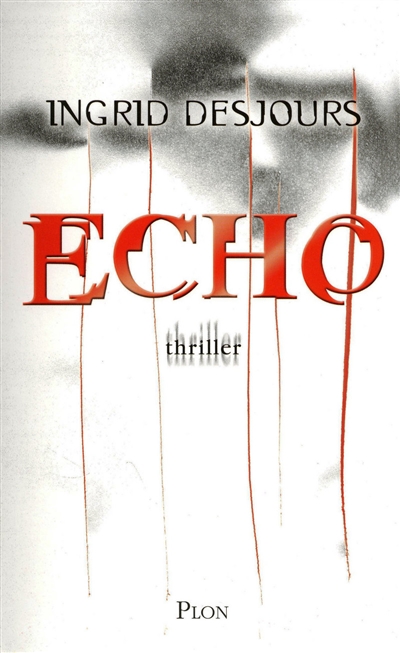 Echo : thriller