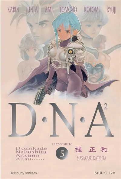 DNA². Vol. 5. Dossier n° 5 : accomplissement