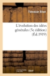 L'évolution des idées générales (5e édition)