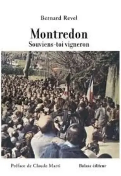 Montredon : souviens-toi vigneron
