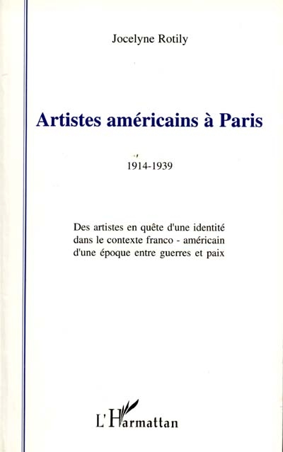 Artistes américains à Paris : 1914-1939