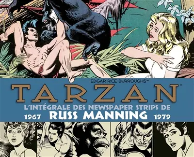Tarzan : l'intégrale des newspaper strips de Russ Manning : 1967-1979