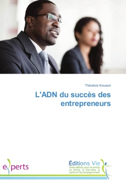 L'ADN du succes des...