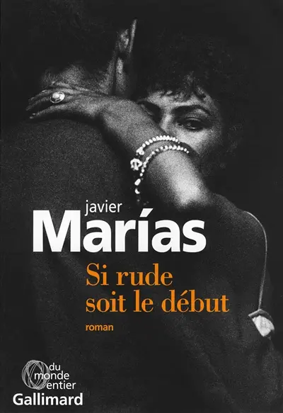 Si rude soit le début