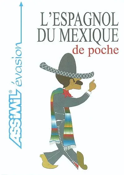 L'espagnol du Mexique de poche