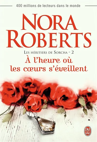 Les héritiers de Sorcha. Vol. 2. A l'heure où les coeurs s'éveillent