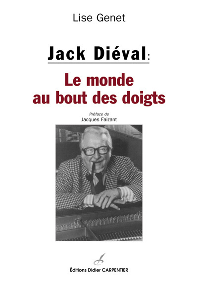 Jack Diéval : le monde au bout des doigts